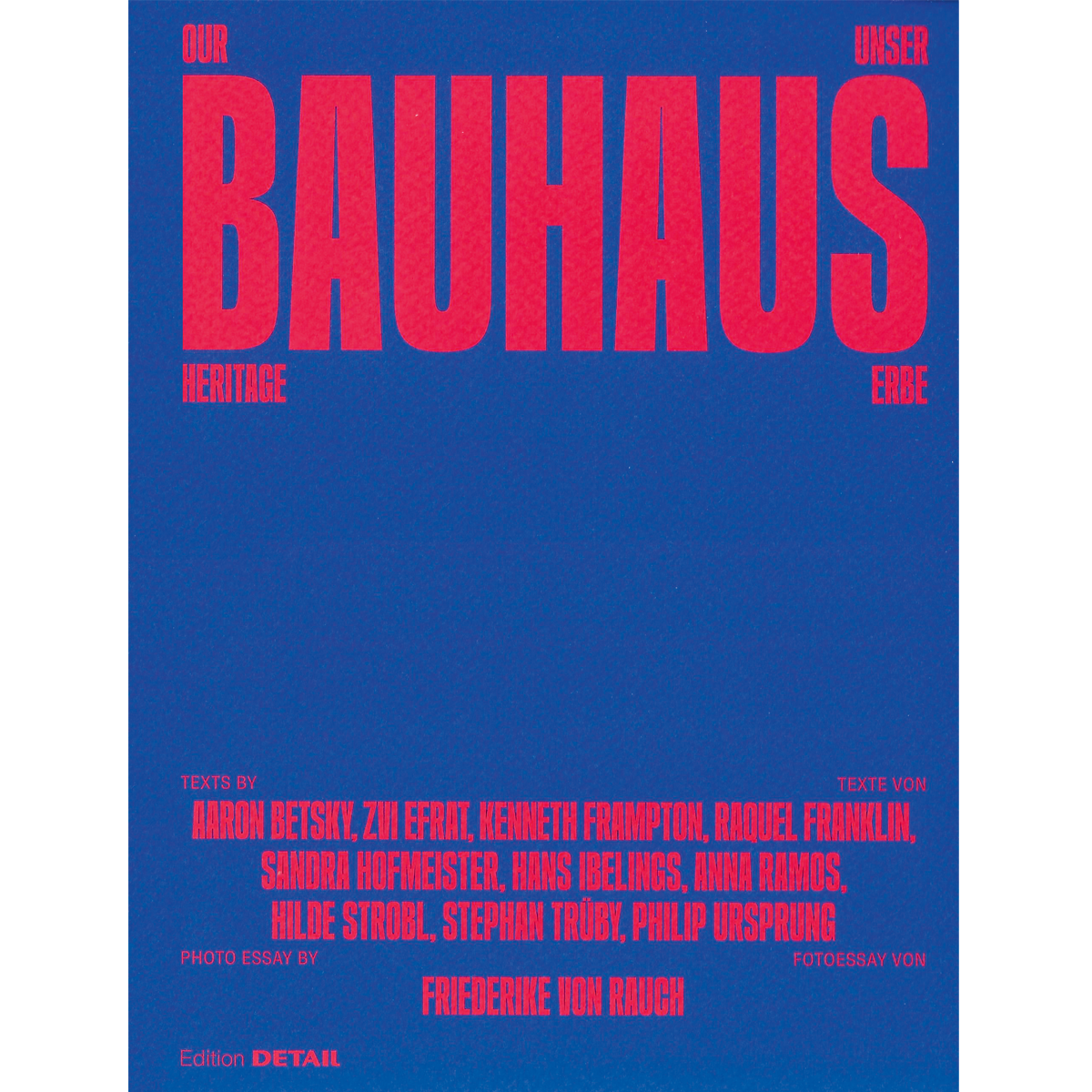 Our Bauhaus Heritage