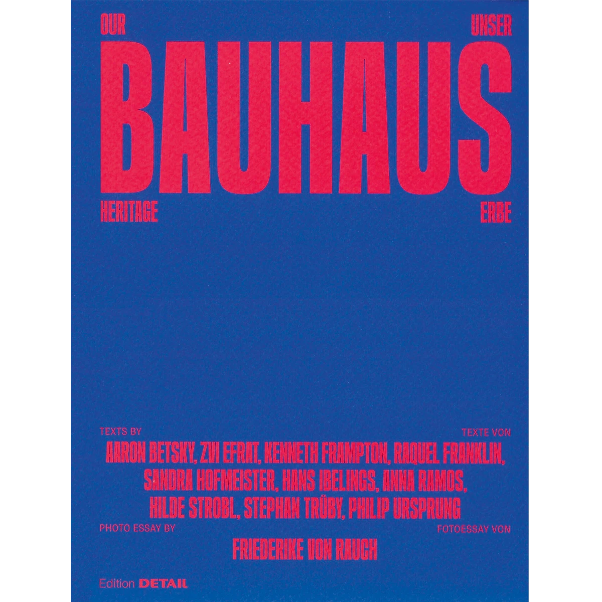 Our Bauhaus Heritage