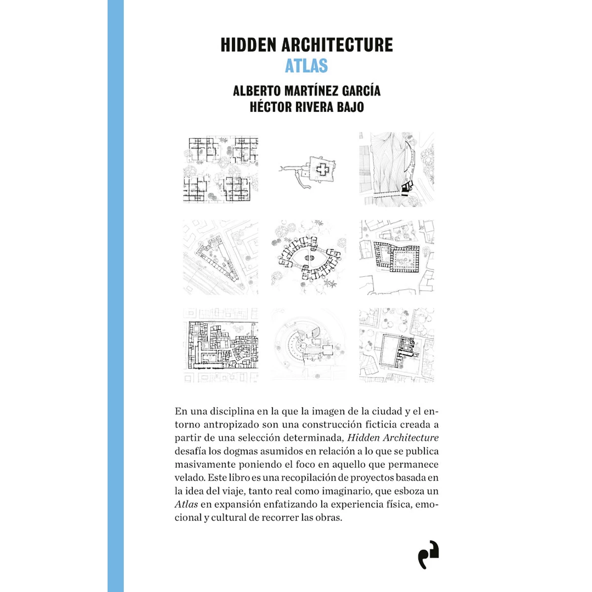 Hidden Architecture. Atlas