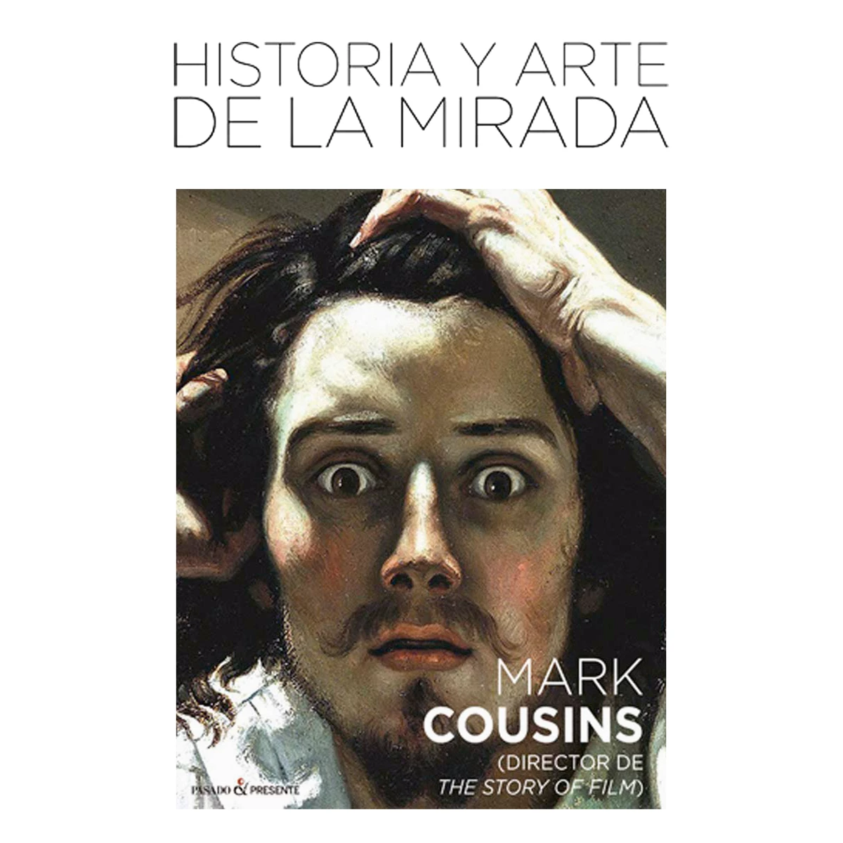 Historia y arte de la mirada