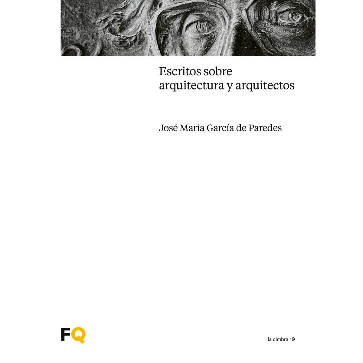 Escritos sobre arquitectura y arquitectos