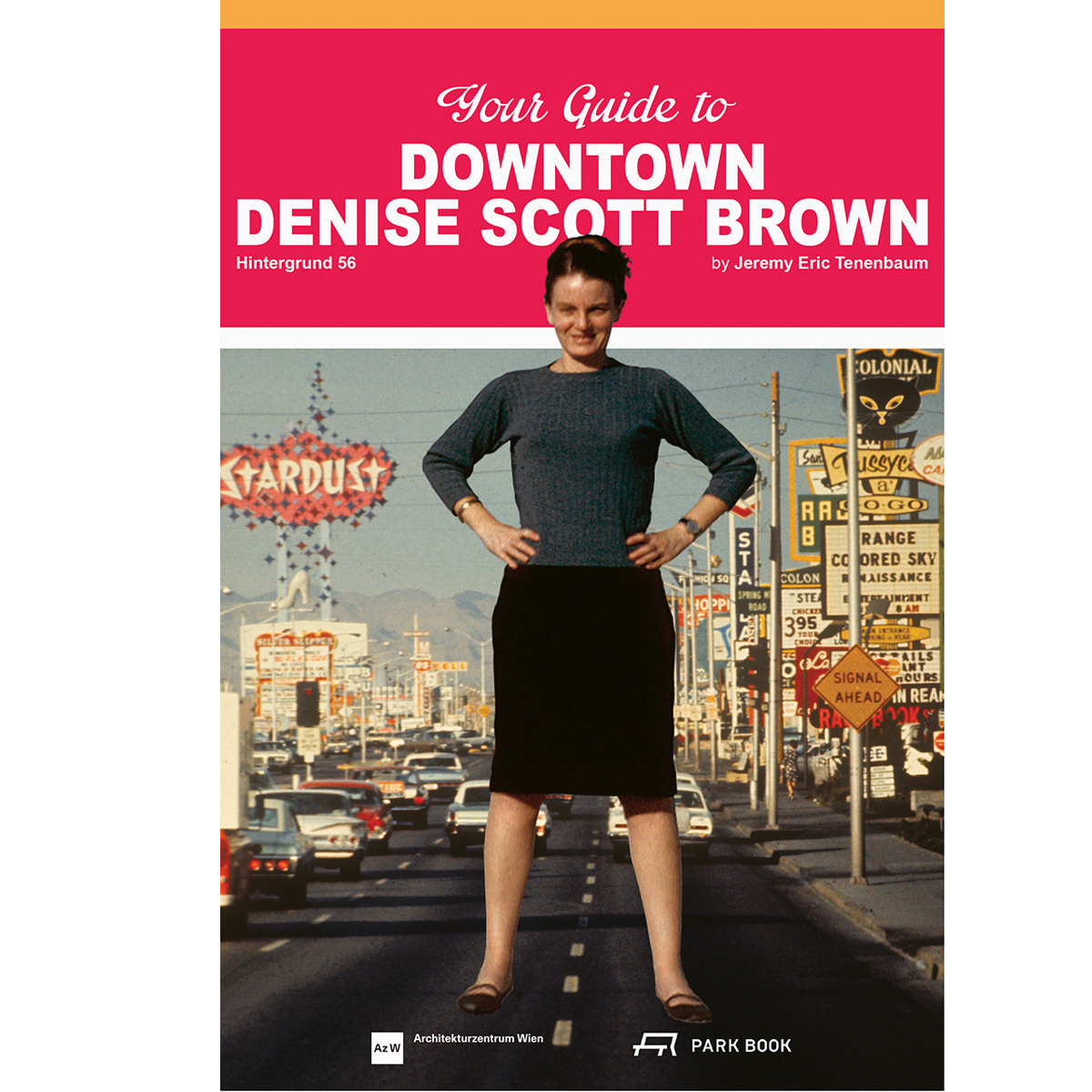 Your Guide to Downtown Denise Scott Brown