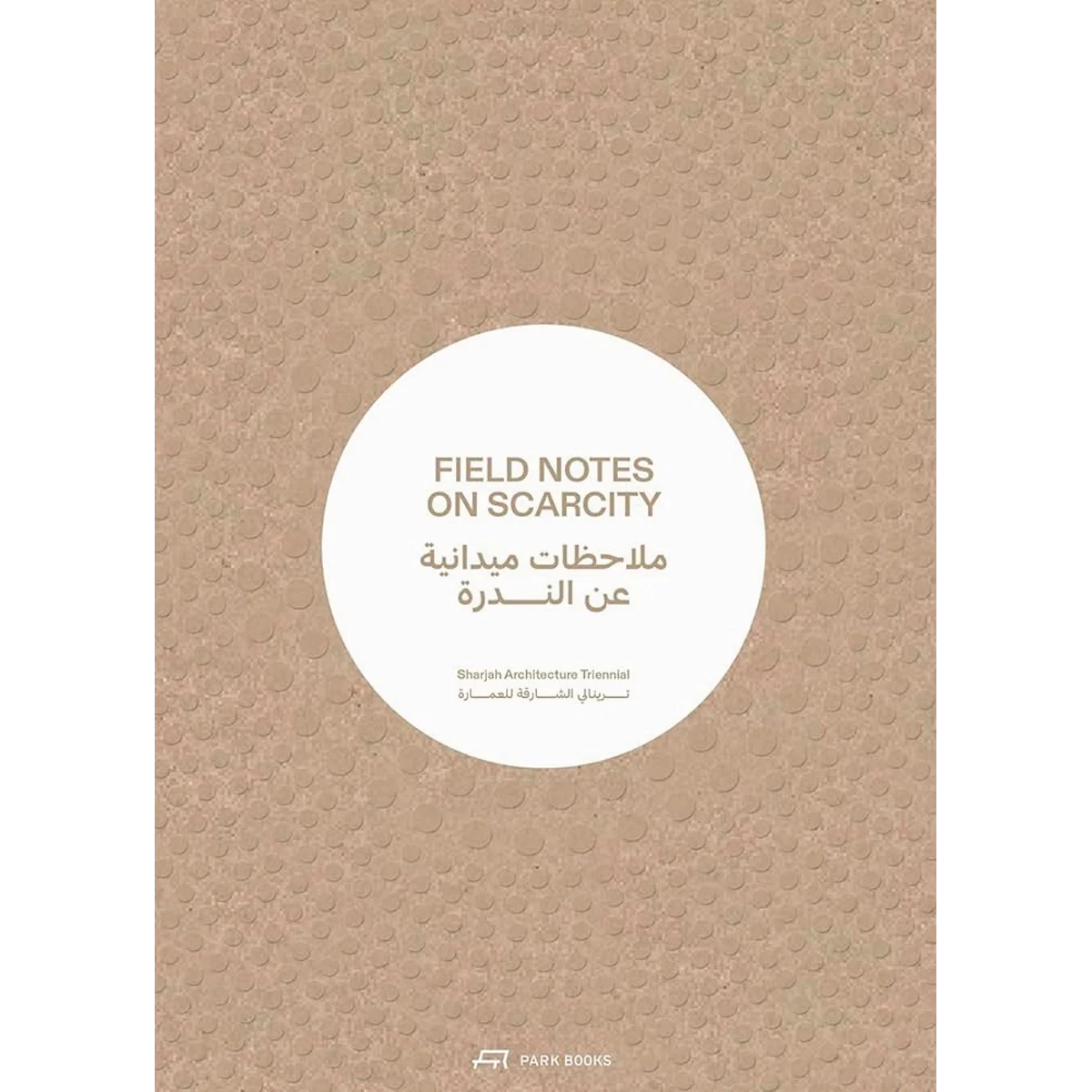 Field Notes on Scarcity