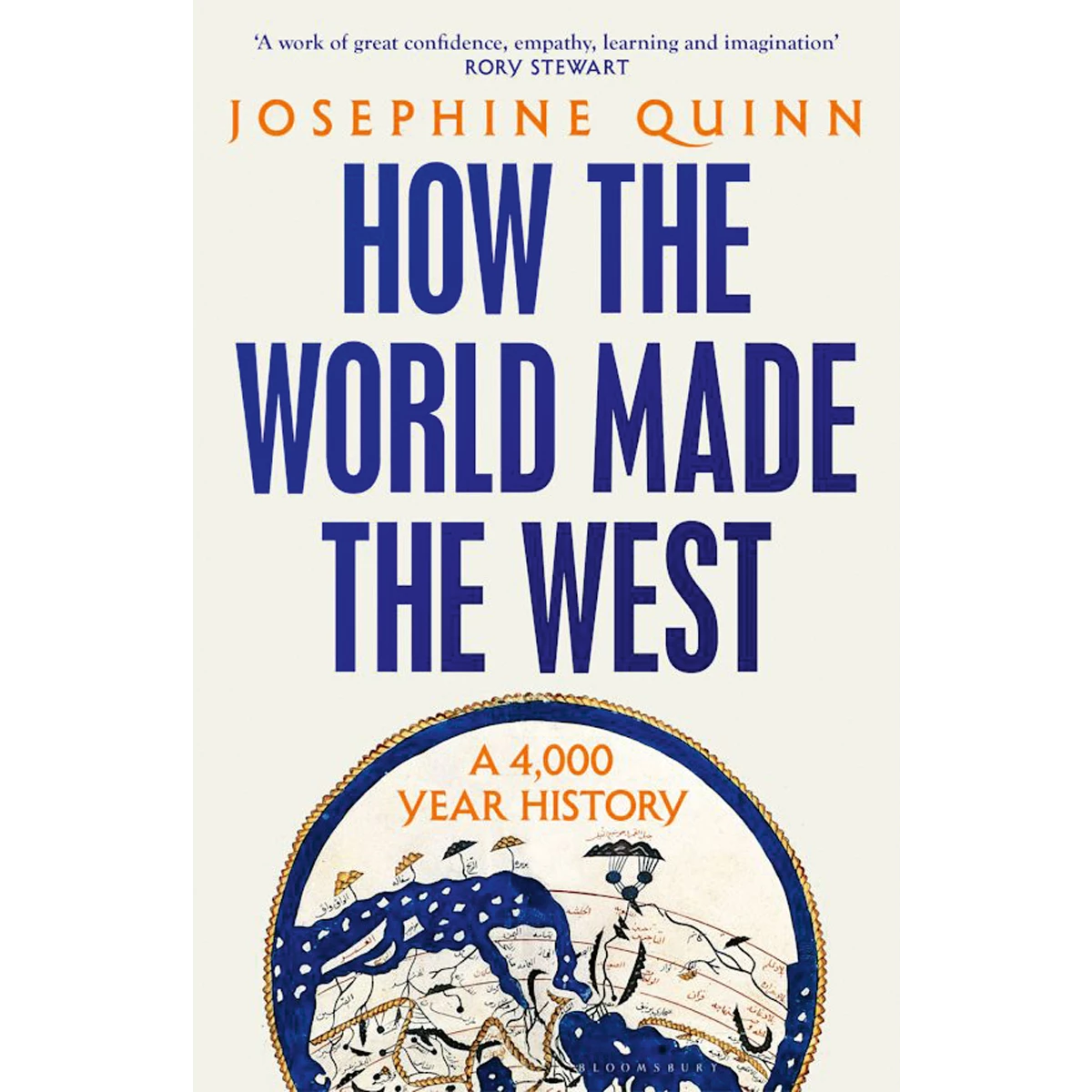 How the World Made the West