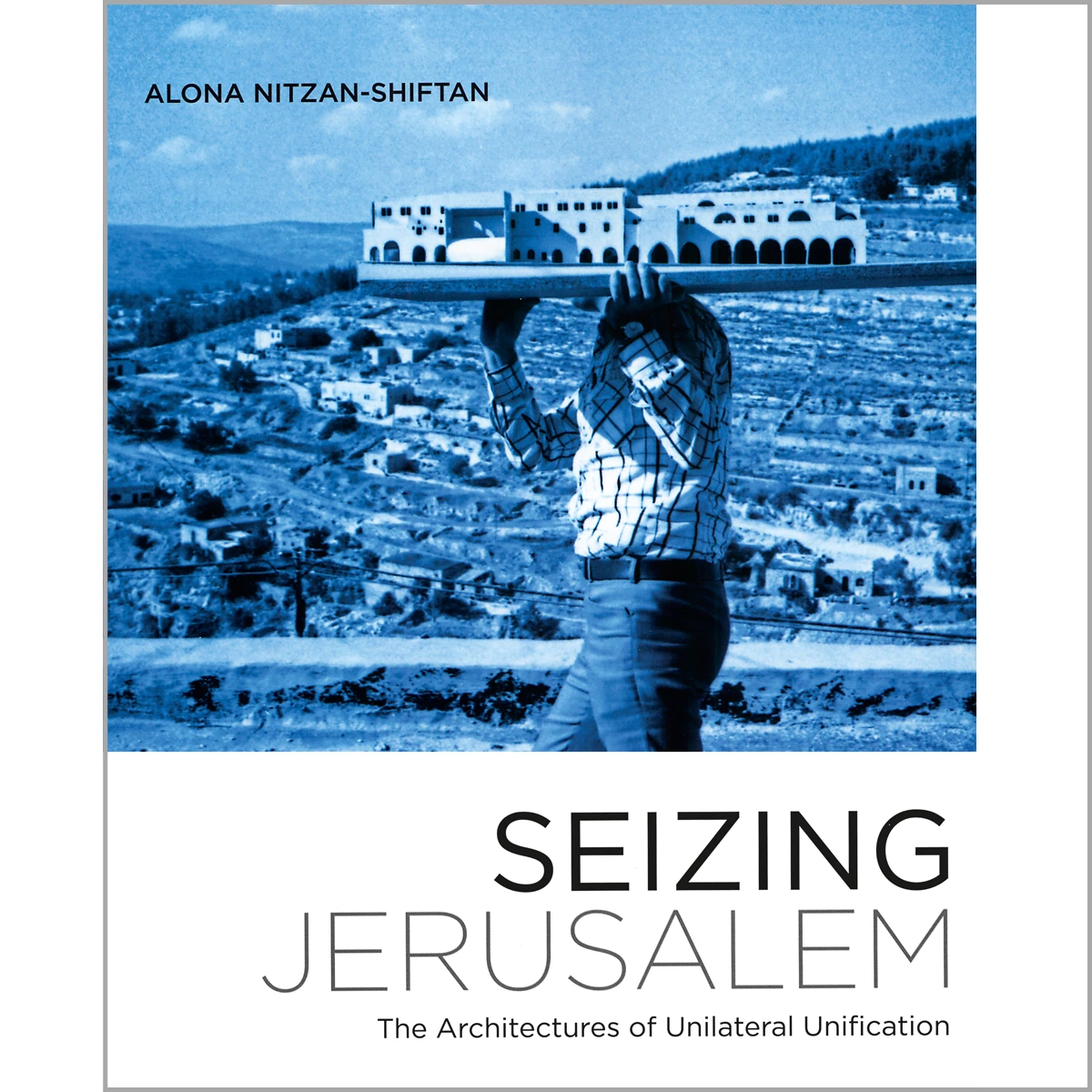 Seizing Jerusalem