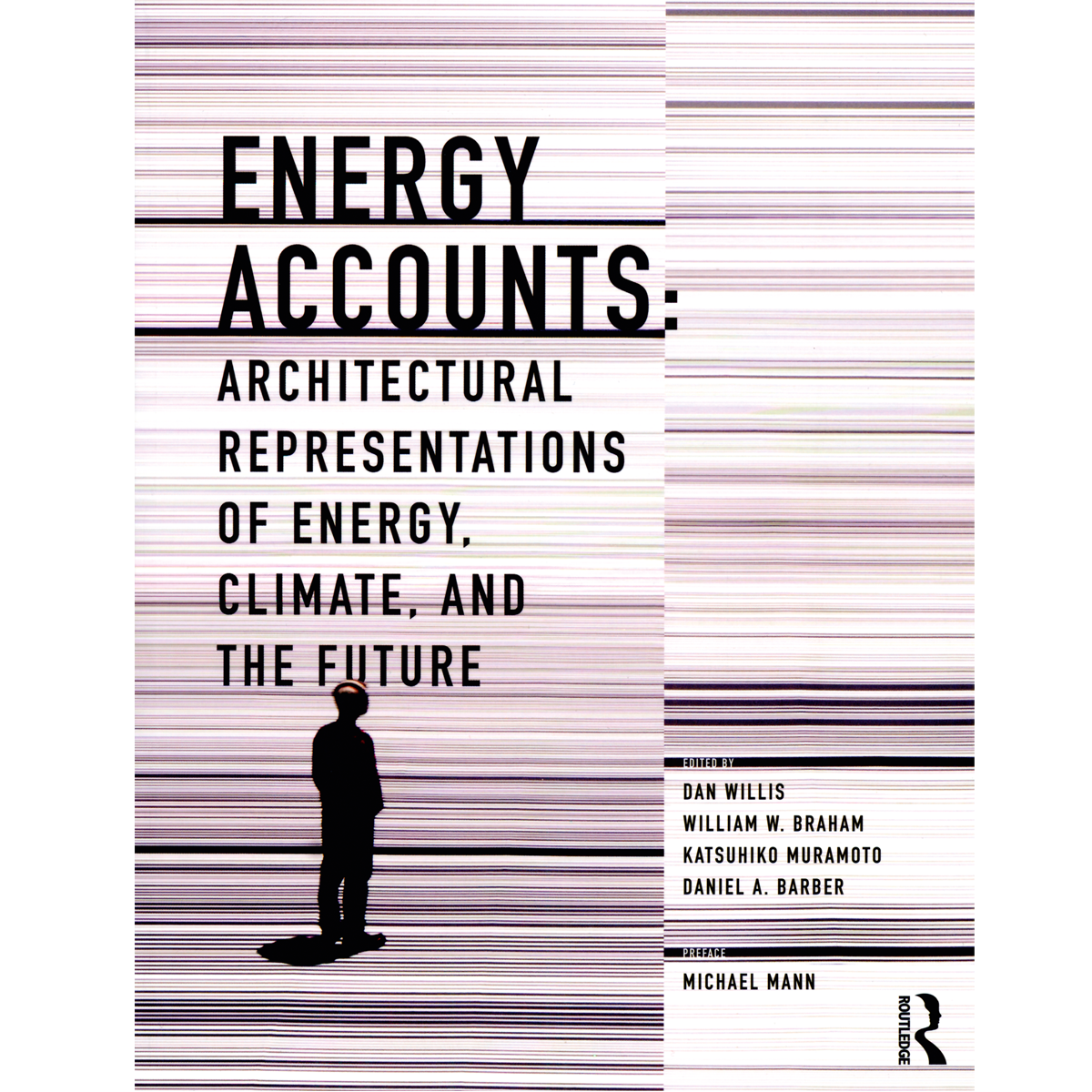 Energy Accounts: Architectural Representations of Energy, Climate and the Future