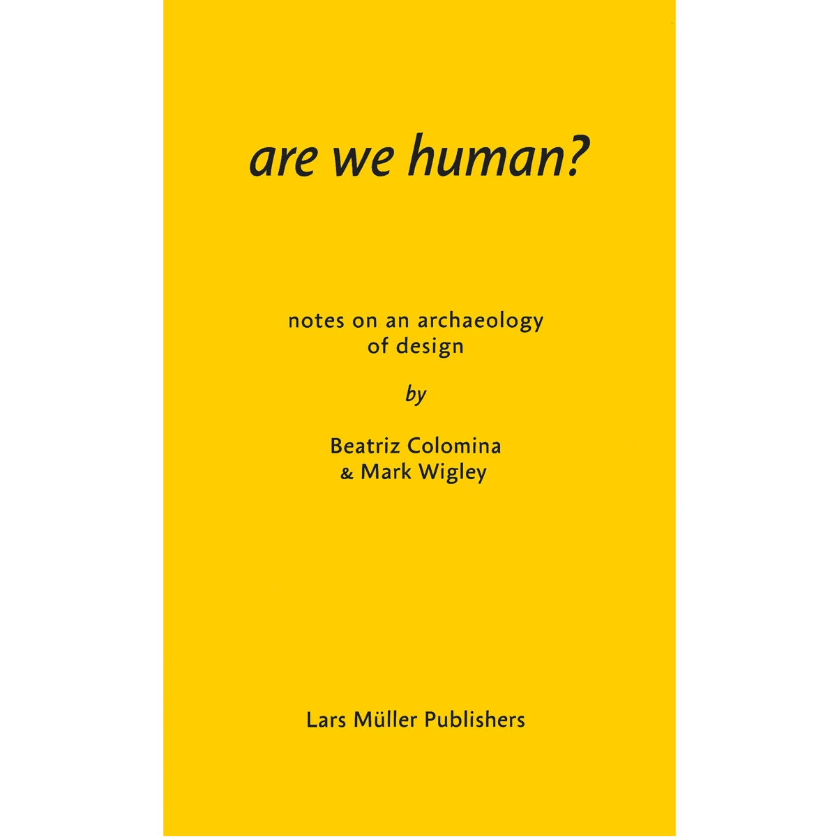 Are We Human? 