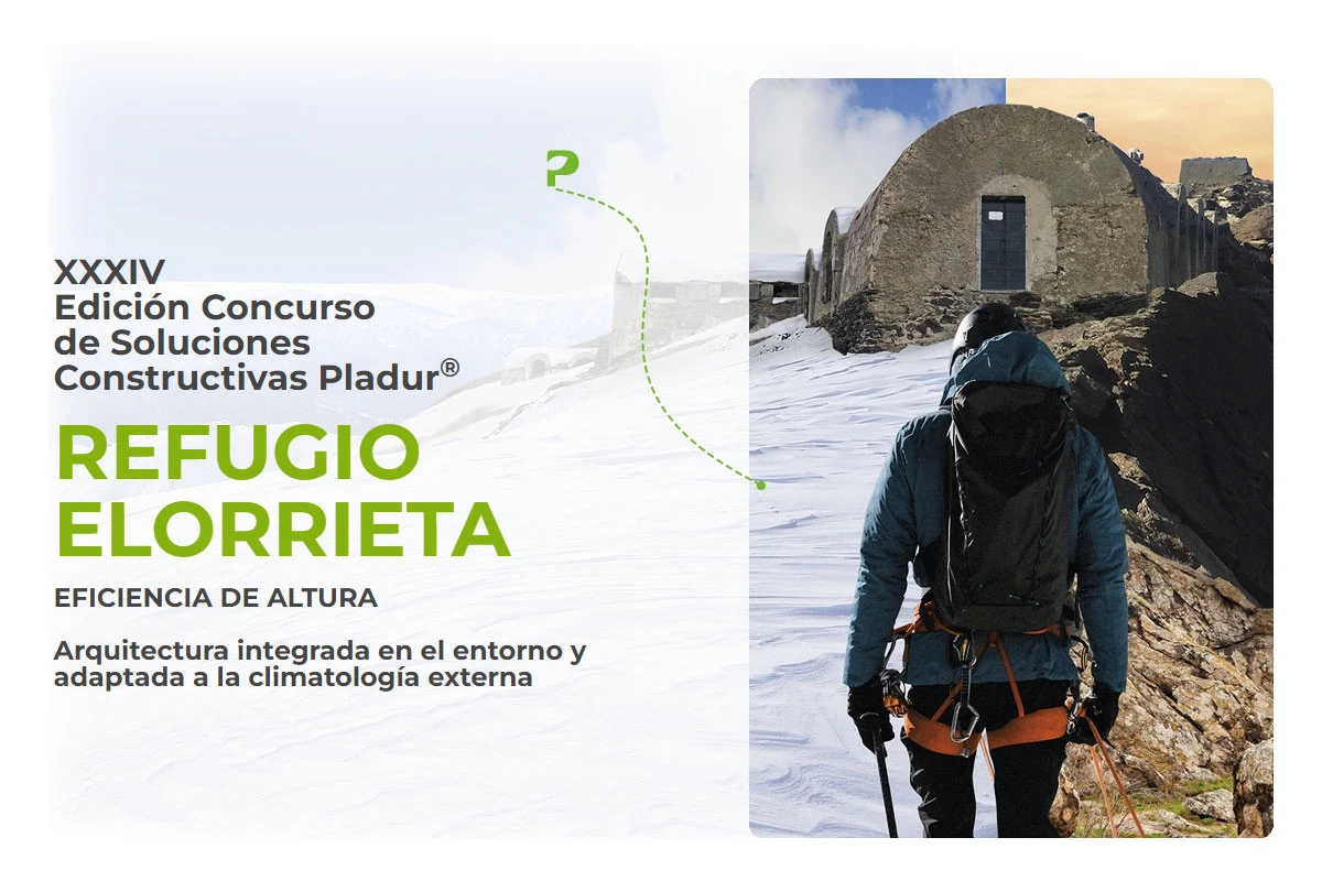 XXXIV edición de los Premios Pladur®, un homenaje al histórico Refugio de Elorrieta. Imágenes: Pladur