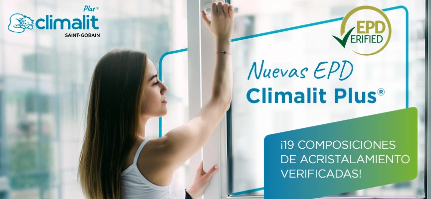 Saint Gobain presenta las nuevas EPDS de Climalit Plus®