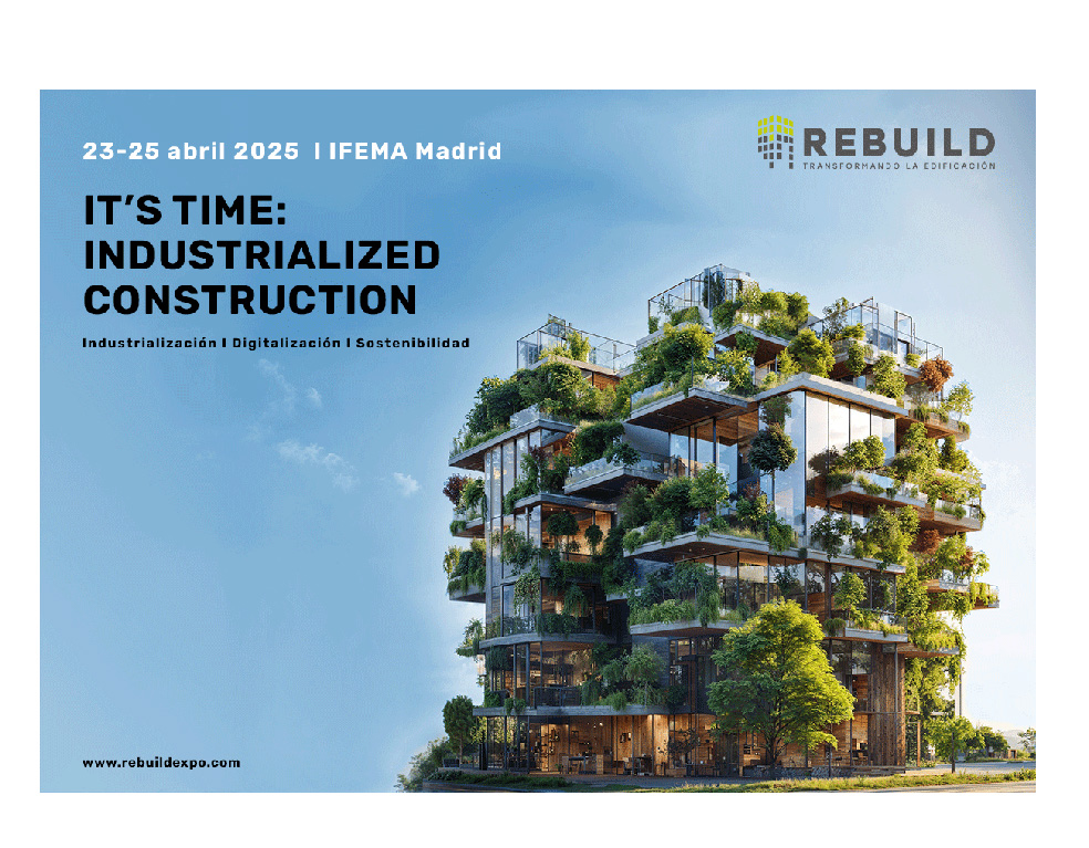 Innovación en digitalización, sostenibilidad e industrialización en Rebuild 2025. Imágenes: cortesía Rebuild