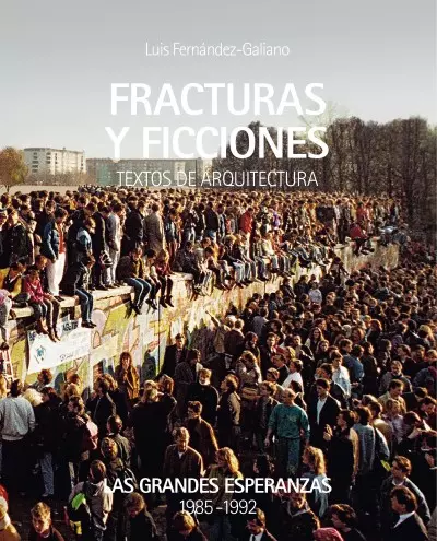 Fracturas y ficciones